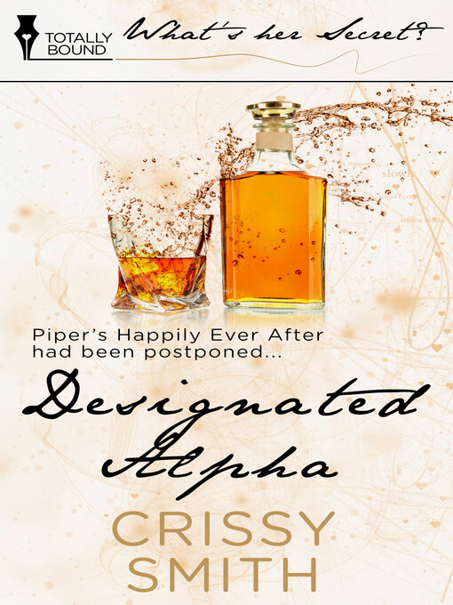 Title details for Designated Alpha by Crissy Smith - Available